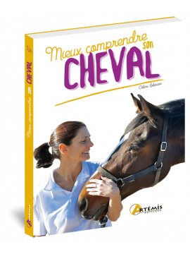 MIEUX COMPRENDRE SON CHEVAL