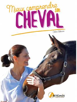 MIEUX COMPRENDRE SON CHEVAL