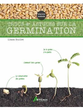 TRUCS ET ASTUCES SUR LA GERMINATION