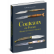 COUTEAUX DE FRANCE - HISTOIRE DES COUTEAUX REGIONAUX