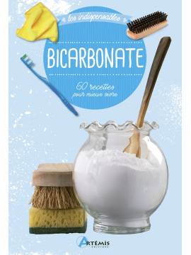 BICARBONATE - 60 RECETTES POUR MIEUX VIVRE