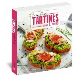 LE MEILLEUR DES TARTINES POUR L' APÉRO