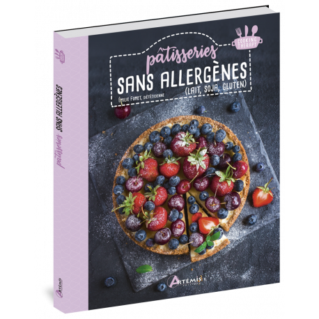 PATISSERIES SANS ALLERGÈNES LAIT SOJA GLUTEN