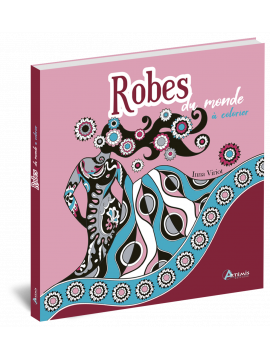 ROBES DU MONDE A COLORIER