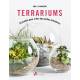 TERRARIUMS - 33 PROJETS POUR CRÉER DES JARDINS MINIATURES