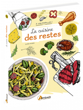 LA CUISINE DES RESTES