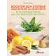 BOOSTER SON SYSTEME IMMUNITAIRE GRACE AUX  ANTIBIOTIQUES NATURELS