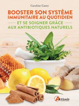 BOOSTER SON SYSTEME IMMUNITAIRE GRACE AUX  ANTIBIOTIQUES NATURELS