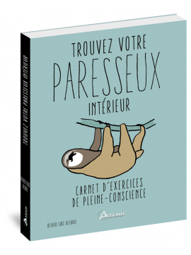 TROUVEZ VOTRE PARESSEUX INTÉRIEUR