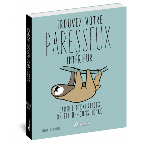 TROUVEZ VOTRE PARESSEUX INTÉRIEUR