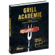 GRILL ACADÉMIE