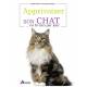 APPRIVOISER SON CHAT EN 10 MINUTES PAR JOUR