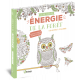 ENERGIE DE LA FORET COLORIE-THERAPIE
