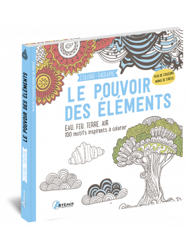 LE POUVOIR DES ELEMENTS COLORIE-THERAPIE