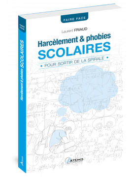 HARCÈLEMENT ET PHOBIES SCOLAIRES