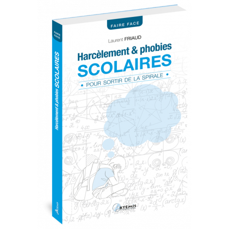 HARCELEMENT ET PHOBIES SCOLAIRES