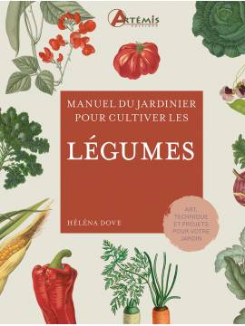 LEGUMES - MANUEL DU JARDINIER