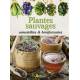 PLANTES SAUVAGES COMESTIBLES ET BIENFAISANTES