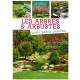 LES ARBRES & ARBUSTES POUR PETITS JARDINS