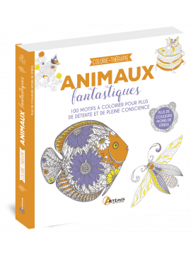 ANIMAUX FANTASTIQUES COLORIE- THERAPIE