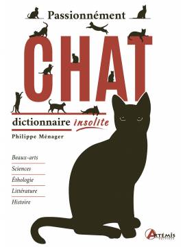 PASSIONNEMENT CHAT DICTIONNAIRE INSOLITE