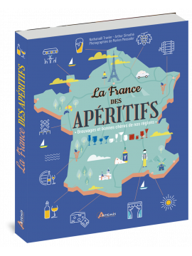 LA FRANCE DES APERITIFS