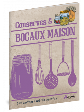 CONSERVES & BOCAUX MAISON