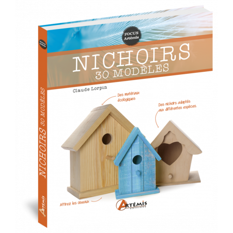 NICHOIRS - 30 MODELES