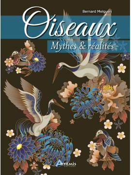 OISEAUX - MYTHES & REALITES