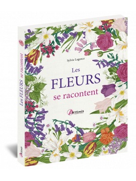 LES FLEURS SE RACONTENT