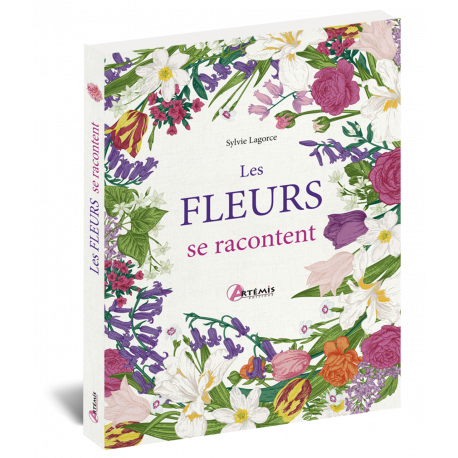 LES FLEURS SE RACONTENT