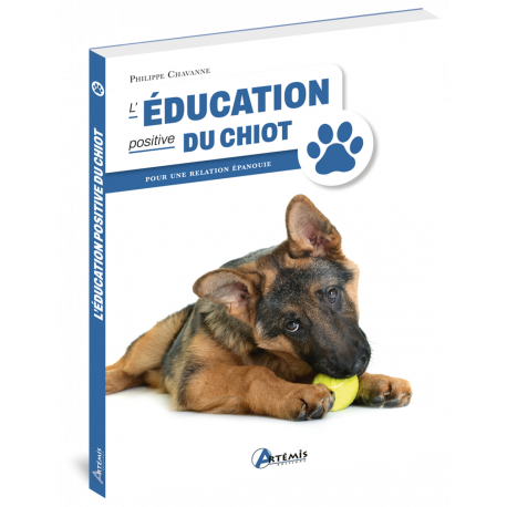 L'EDUCATION POSITIVE DU CHIOT POUR UNE RELATION EPANOUIE