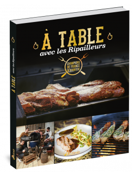 A TABLE AVEC LES RIPAILLEURS