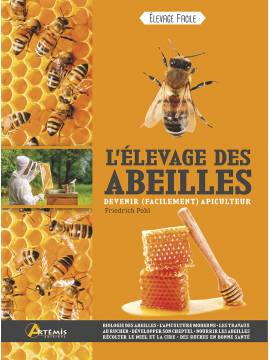 L'ELEVAGE DES ABEILLES DEVENIR (FACILEMENT) APICULTEUR