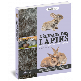 L'ELEVAGE DES LAPINS DEVENIR (FACILEMENT) ELEVEUR