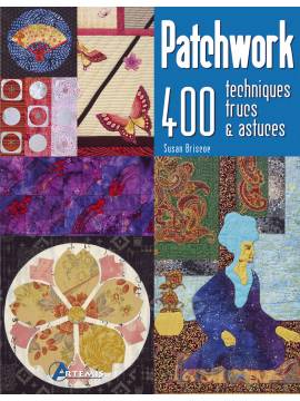 PATCHWORK - 400 TECHNIQUES TRUCS ET ASTUCES