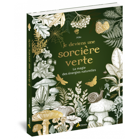 JE DEVIENS UNE SORCIERE VERTE