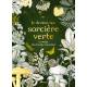 JE DEVIENS UNE SORCIERE VERTE