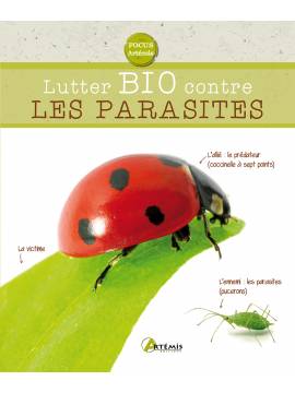 LUTTER BIO CONTRE LES PARASITES