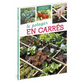 LE POTAGER EN CARRES