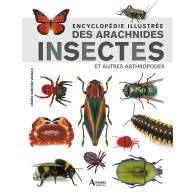ENCYCLOPÉDIE ILLUSTRÉE DES ARACHNIDES, INSECTES ET AUTRES