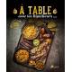 A TABLE AVEC LES RIPAILLEURS VOL.2