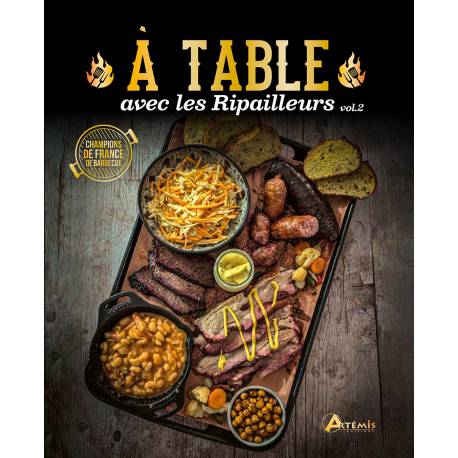 A TABLE AVEC LES RIPAILLEURS VOL.2