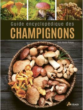 GUIDE ENCYCLOPEDIQUE DES CHAMPIGNONS