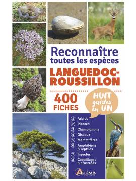LANGUEDOC-ROUSSILLON - RECONNAITRE TOUTES LES ESPECES