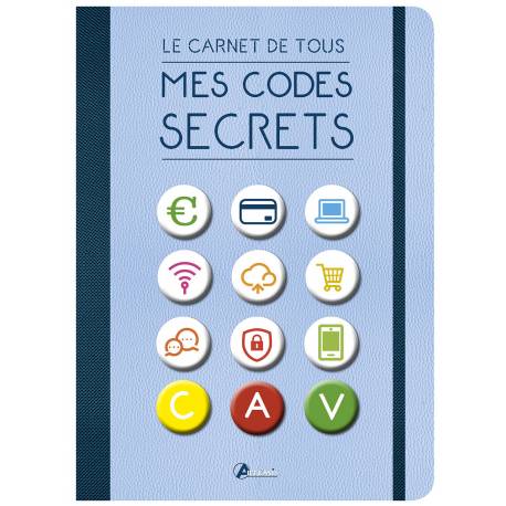 LE CARNET DE TOUS MES CODES SECRETS