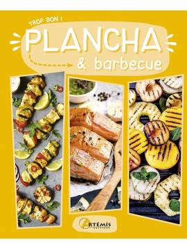 TROP BON ! PLANCHA & BARBECUE