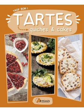 TROP BON ! TARTES QUICHES & CAKES