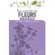 POUR RECONNAITRE LES FLEURS SAUVAGES