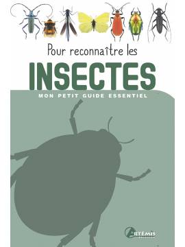 POUR RECONNAITRE LES INSECTES